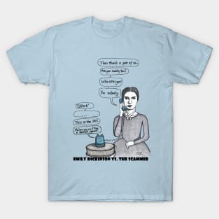 Emily Dickinson vs. The Scammer T-Shirt